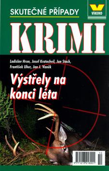 Kniha: Výstřely na konci léta - Ladislav Hron