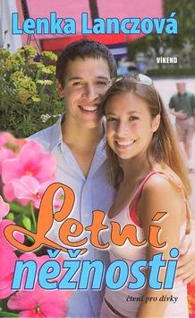 Kniha: Letní něžnosti - Lenka Lanczová