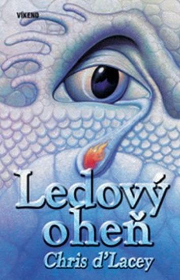 Kniha: Ledový oheň - 2.díl trilogie - ďLacey Chris