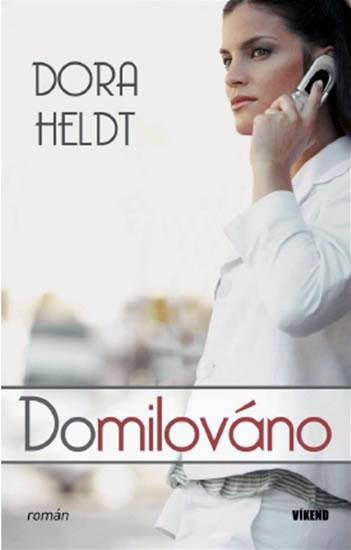 Kniha: Domilováno - Heldt Dora