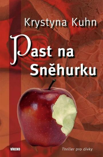 Kniha: Past na Sněhurku - Kuhn Krystyna