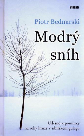 Kniha: Modrý sníh - Bednarski Piotr