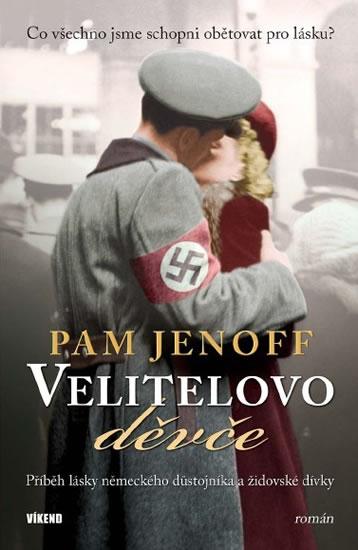 Kniha: Velitelovo děvče - Jenoff Pam