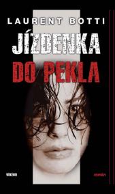 Jízdenka do pekla