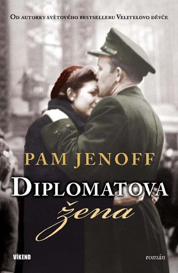 Kniha: Diplomatova žena - Jenoff Pam
