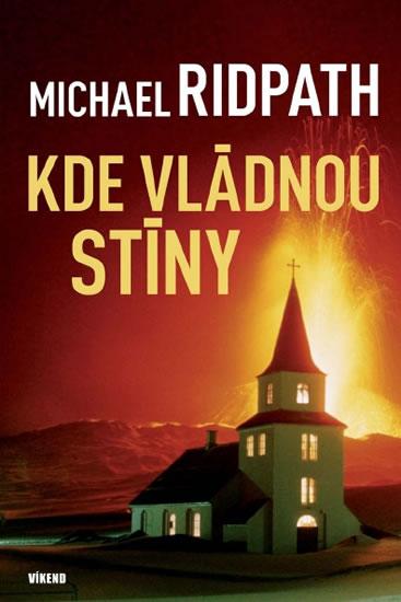 Kniha: Kde vládnou stíny - Ridpath Michael