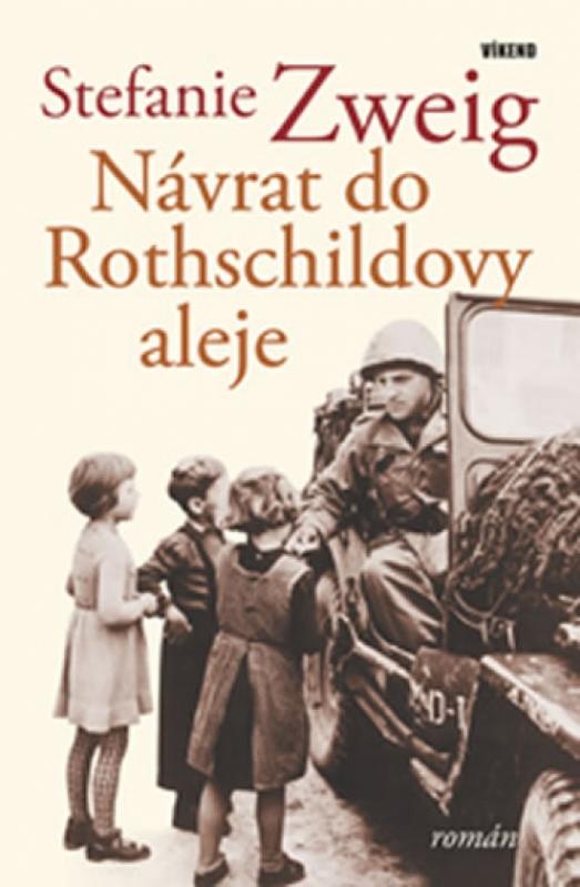 Kniha: Návrat do Rothschildovy aleje - Zweig Stefanie