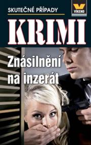 Krimi - Znásilnění na inzerát