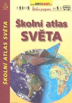 Kniha: Školní atlas Světaautor neuvedený