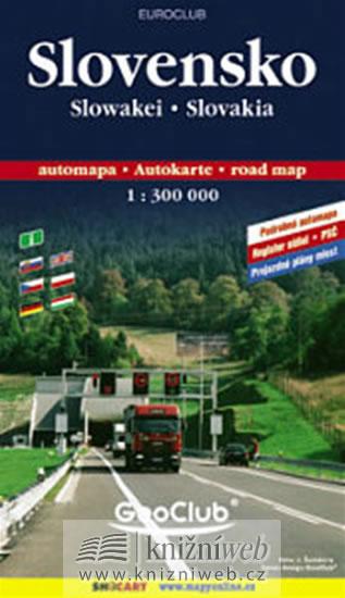 Kniha: Slovensko automapa - 1:300 000autor neuvedený
