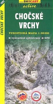 Kniha: Chočské vrchy 1:50 000autor neuvedený