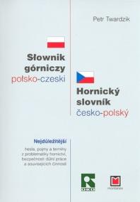 Česko-polský a polsko český hornický slovník