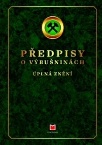 Kniha: Předpisy o výbušninách - kolektiv autorů