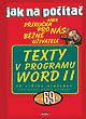 Kniha: Jak na počítač Texty v programu Word II. - Jiří Hlavenka