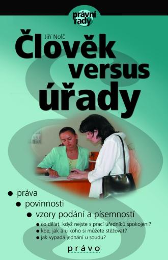 Kniha: Člověk versus úřady - Jiří Nolč