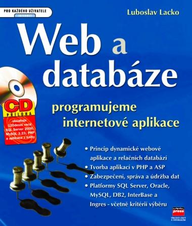 Kniha: Web a databáze - Luboslav Lacko