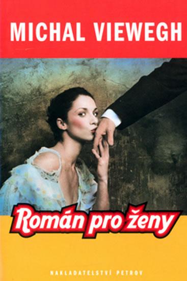 Kniha: Román pro ženy - Michal Viewegh