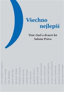 Kniha: Všechno nejlepší. Tisíc čísel a dvacet let Salonu Právaautor neuvedený