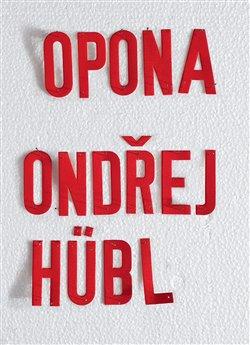 Kniha: Opona - Ondřej Hübl