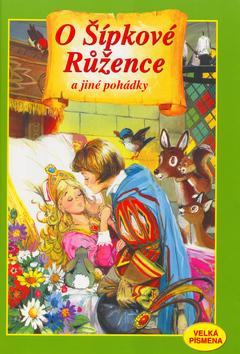 Kniha: O šípkové růžence a jiné pohádky - Carlos Busquets