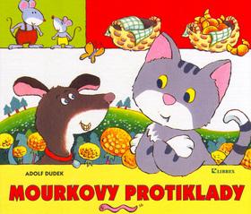 Kniha: Mourkovy protiklady - Adolf Dudek; Adolf Dudek