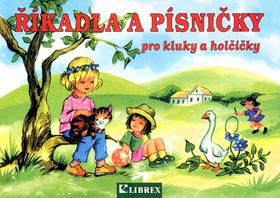 Kniha: Říkadla a písničky pro kluky a holčičky - Josef Kožíšek; Radvány Zsuzsa