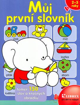 Kniha: Můj první slovníkautor neuvedený