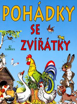 Kniha: Pohádky se zvířátky - Vladimír Sutějev