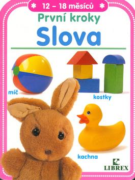 Kniha: První kroky Slovaautor neuvedený