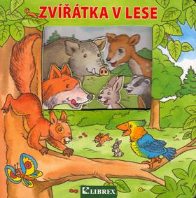 Kniha: Zvířátka v lese - Robert De Klerk
