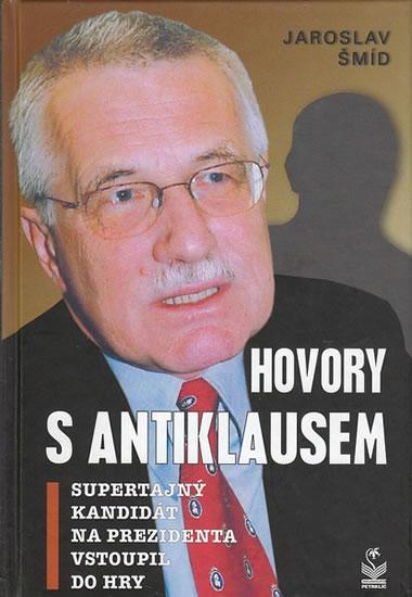 Kniha: Hovory s AntiKlausem - Šmíd Jaroslav