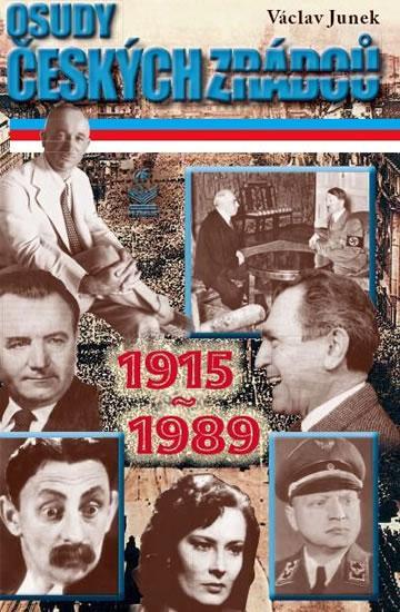 Kniha: Osudy českých zrádců 1915-1989 - Junek Václav