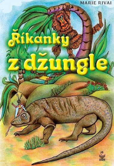 Kniha: Říkanky z džungle - Rivai Marie