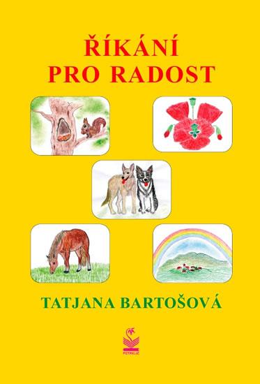 Kniha: Říkání pro radost - Bartošová Tatjana