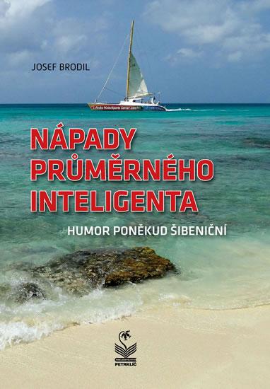 Kniha: Nápady průměrného inteligenta - Humor po - Brodil Josef