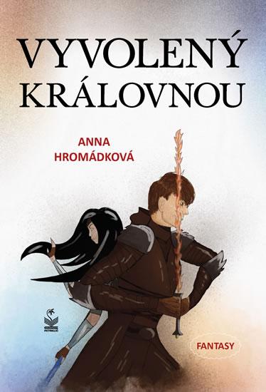 Kniha: Vyvolený královnou - Hromádková Anna