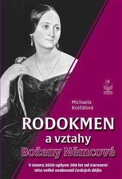 Kniha: Rodokmen a vztahy Boženy Němcové - Košťálová Michaela