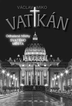 Kniha: Vatikán - Miko, Václav