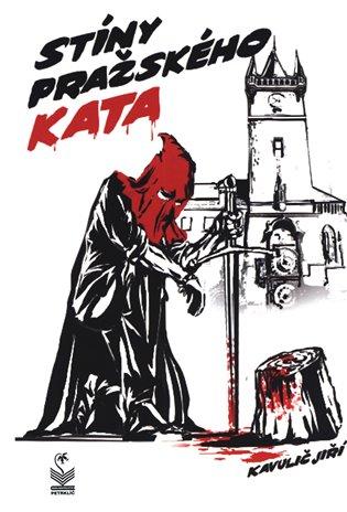 Kniha: Stíny pražského kata - Kavulič, Jiří