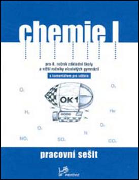 Kniha: Chemie I Pracovní sešit s komentářem pro učitele - Ivo Karger; Danuše Pečová; Pavel Peč