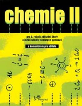 Kniha: Chemie II s komentářem pro učitele - Ivo Kargen; Danuše Pečová; Pavel Peč