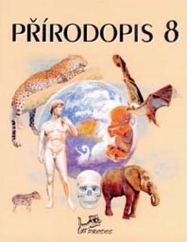 Kniha: Přírodopis 8 - Jan Kantorek