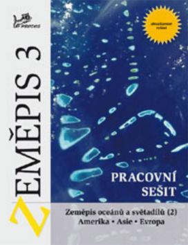Kniha: Zeměpis 3 Pracovní sešit - Vít Voženílek