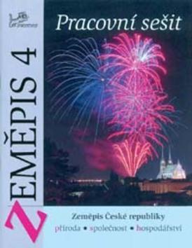 Kniha: Zeměpis 4 Pracovní sešit - Zdeněk Szczyrba; Vít Voženílek