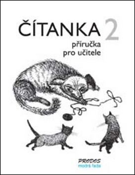 Kniha: Čítanka 2 příručka pro učitele - Hana Mikulenková; Radek Malý