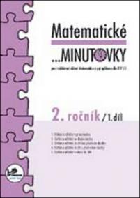 Matematické minutovky 2. ročník / 1. díl