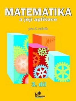 Kniha: Matematika a její aplikace pro 5. ročník 3. díl - Hana Mikulenková