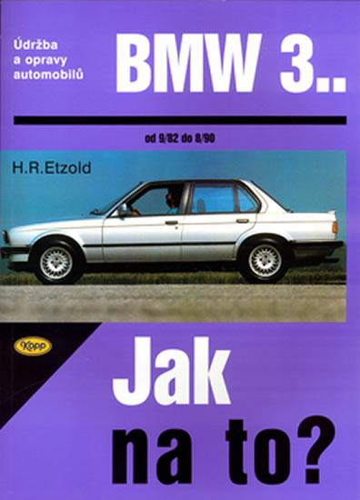 Kniha: BMW 3.. - Hans-Rüdiger Etzold