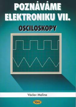 Kniha: Poznáváme elektroniku VII. - Václav Malina