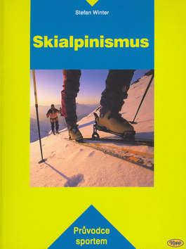 Kniha: Skialpinismus - Stefan Winter